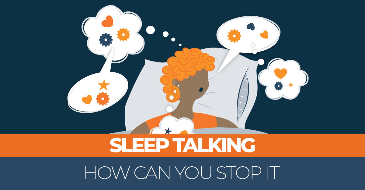 What causes sleep talking (and what you can do to fix it)